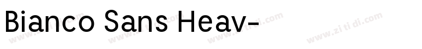 Bianco Sans Heav字体转换
